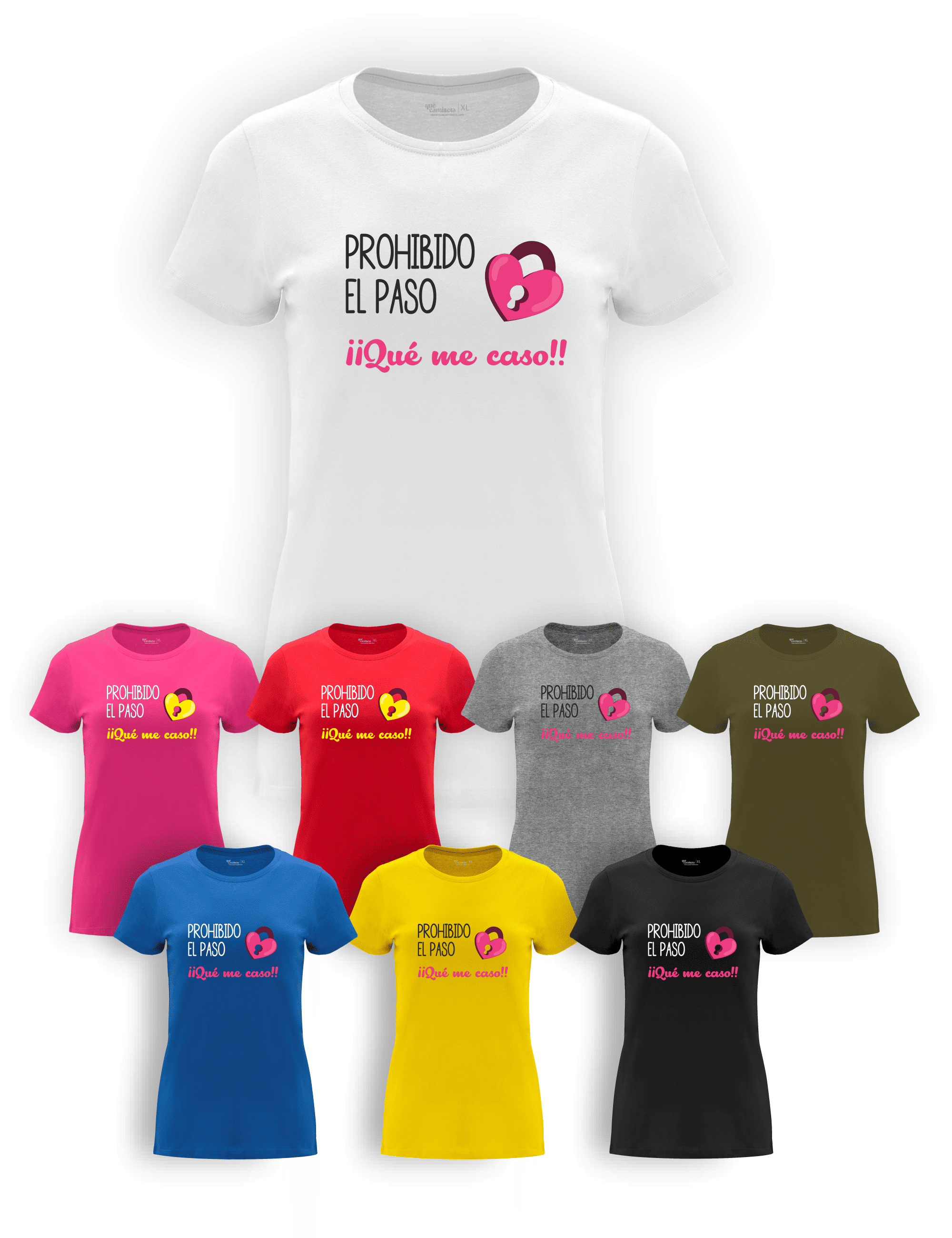 Camiseta "La Novia Prohibido el paso que me caso" para despedida de soltera – Disponible en varios colores.