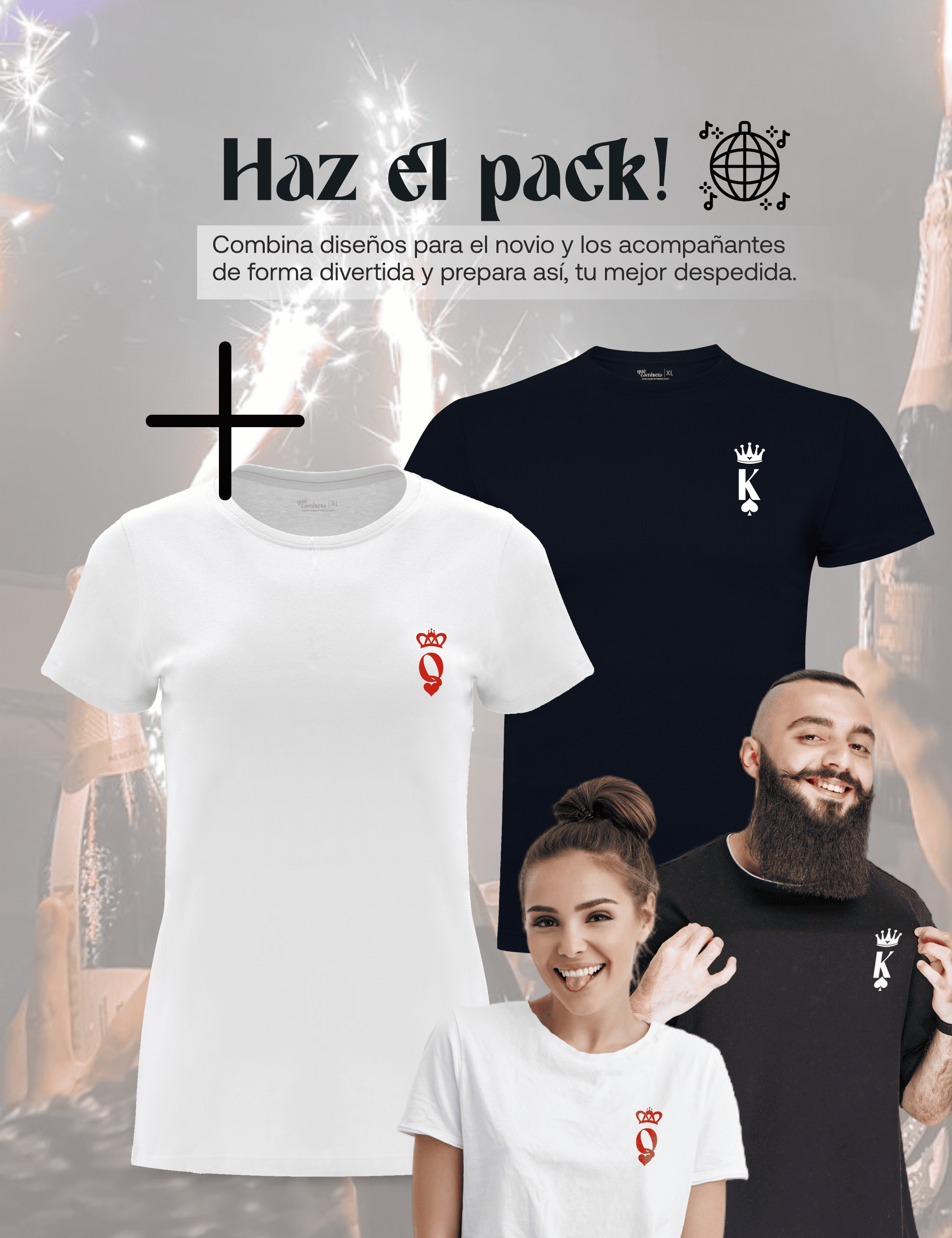 Camiseta de despedida de soltero "Rey y reina" junto a la camiseta de los amigos – Pack recomendado.