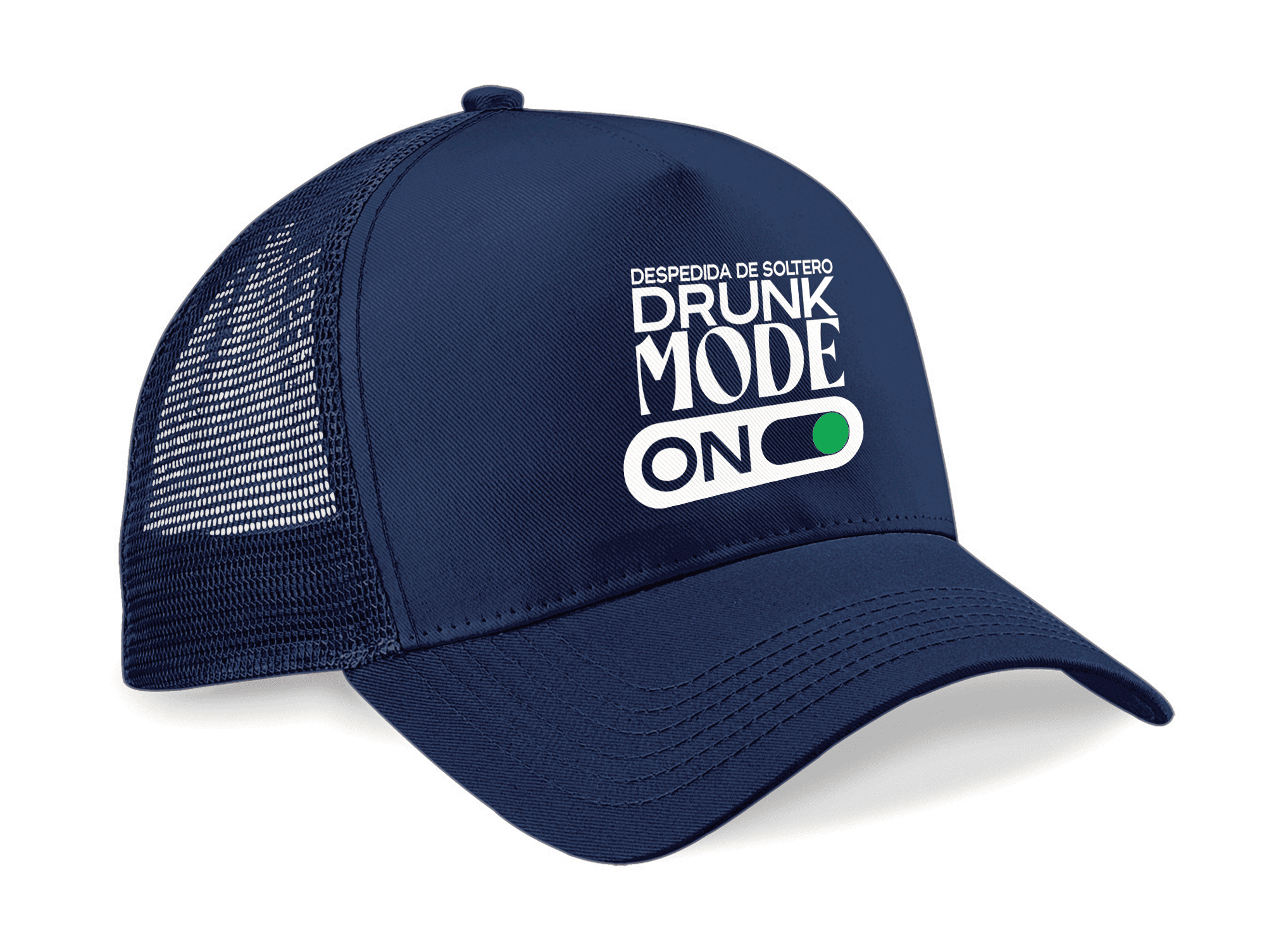 Gorra Trucker Drunk Mode – Despedida de Soltero | Diseño Divertido