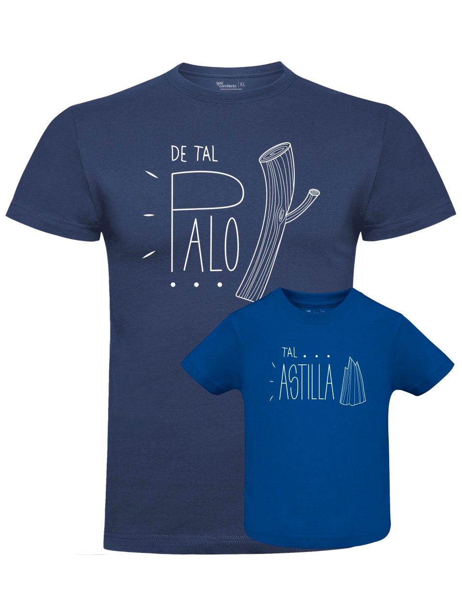 Pack Día del Padre con camiseta para papá y body o camiseta para bebé a juego. Diseño tal palo tal astilla.