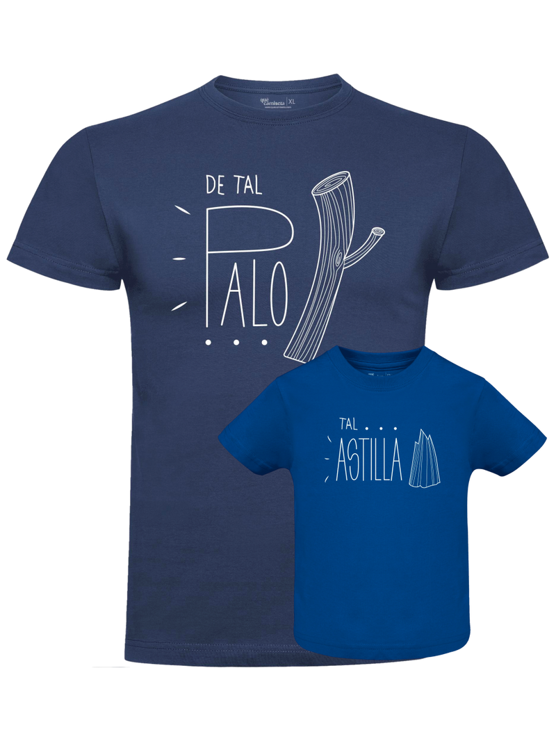 Pack Día del Padre con camiseta para papá y body o camiseta para bebé a juego. Diseño tal palo tal astilla.