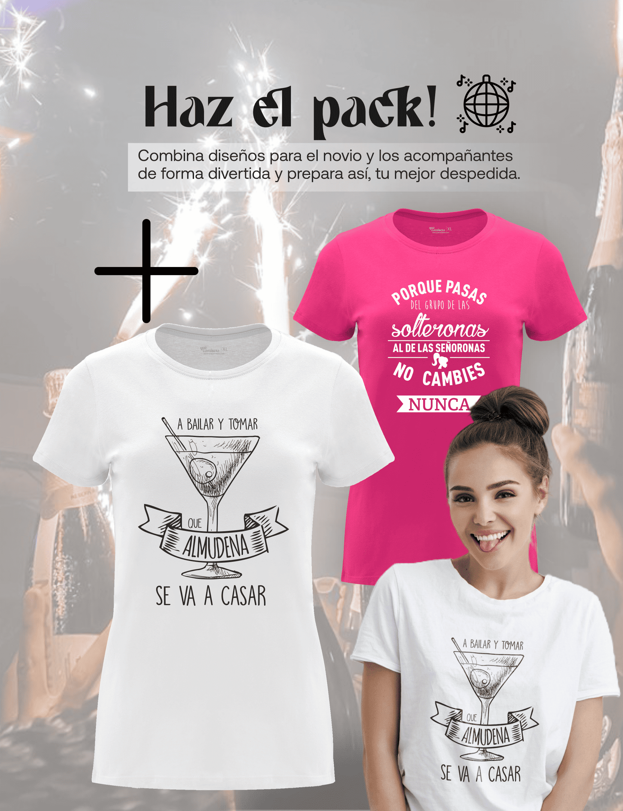 Camiseta de despedida de soltera "Amigas de la Novia, A bailar y a tomar" junto a la camiseta de la Novia – Pack recomendado.