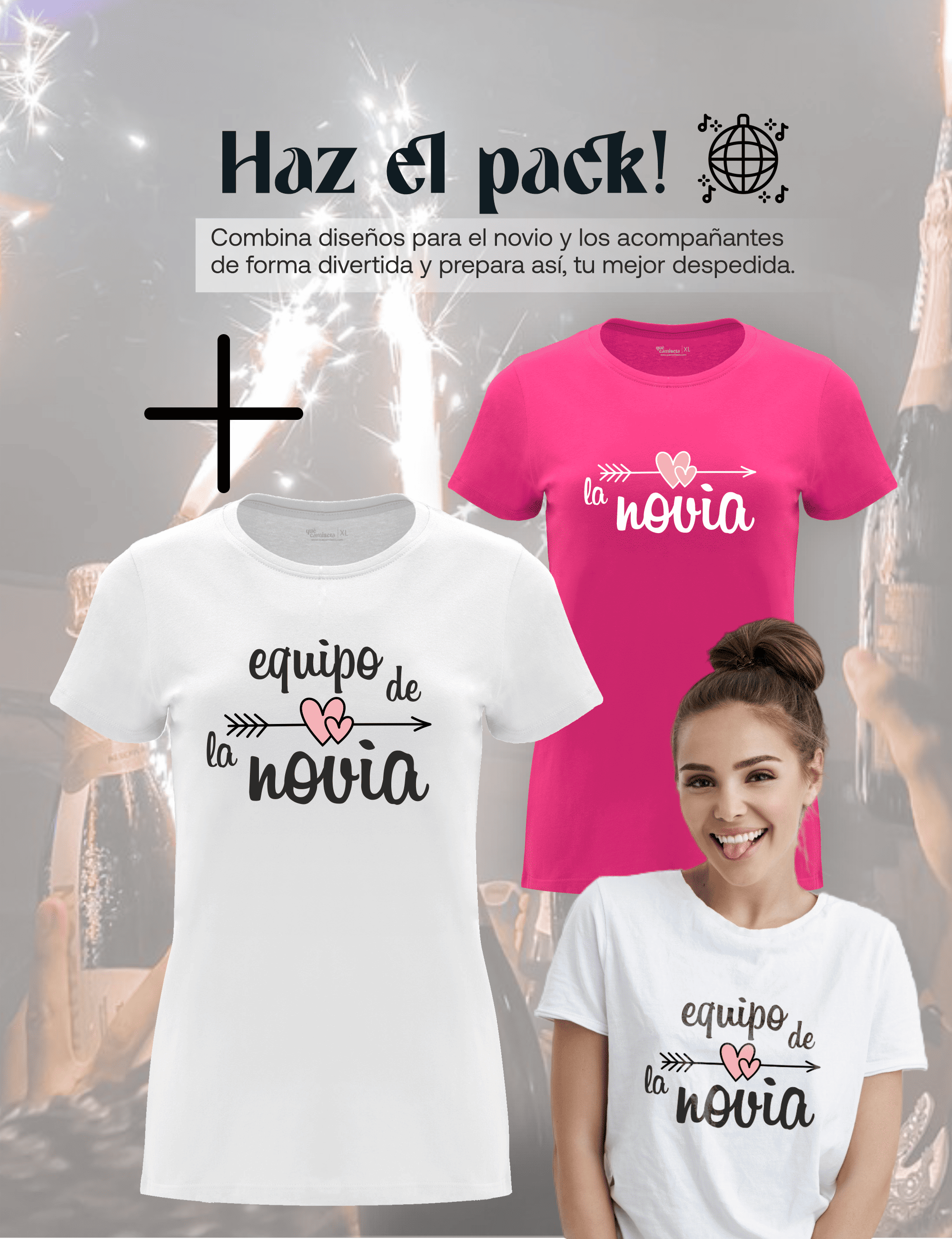 Camiseta de despedida de soltera "Amigas de la Novia, Equipo de la novia" junto a la camiseta de la Novia – Pack recomendado.