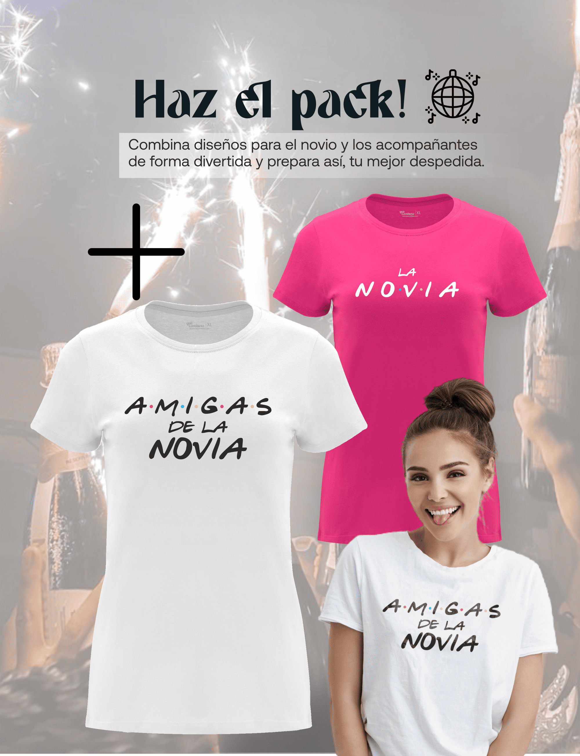 Camiseta de despedida de soltera "Amigas de la Novia, Friends, amigas de la novia" junto a la camiseta de la Novia – Pack recomendado.