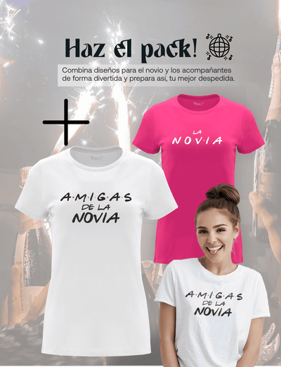 Camiseta de despedida de soltera "Amigas de la Novia, Friends, amigas de la novia" junto a la camiseta de la Novia – Pack recomendado.