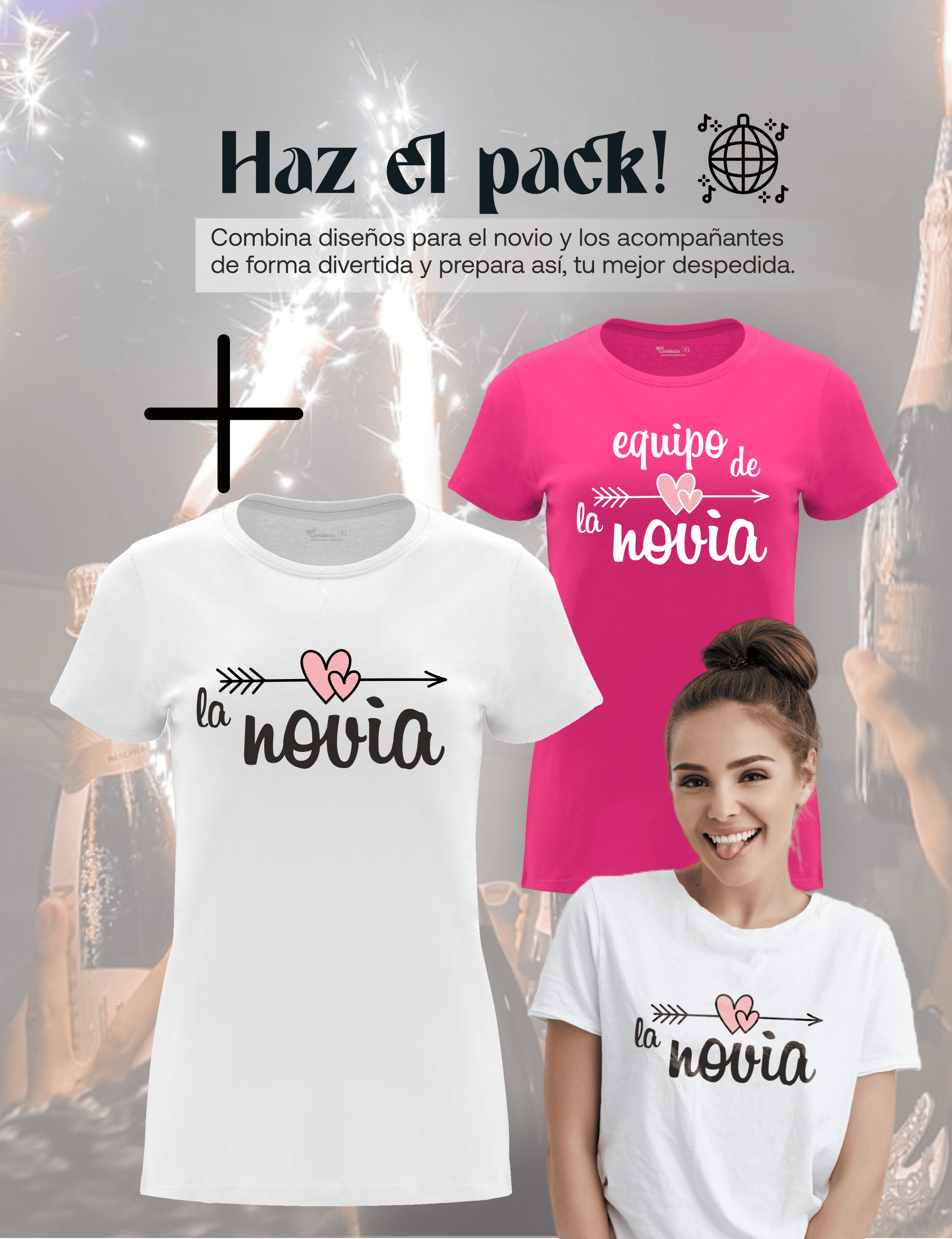 Camiseta de despedida de soltera "La Novia" junto a la camiseta de las amigas – Pack recomendado.