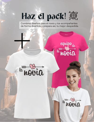 Camiseta de despedida de soltera "La Novia" junto a la camiseta de las amigas – Pack recomendado.