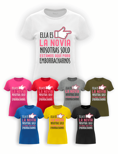 Camiseta "Amigas de la Novia, La novia no soy yo" para despedida de soltera – Disponible en varios colores.