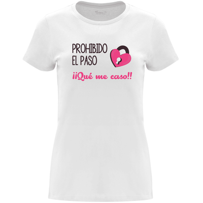 Camiseta despedida de soltera para la novia en algodón orgánico – Diseño Prohibido el paso que me caso – Color Blanco