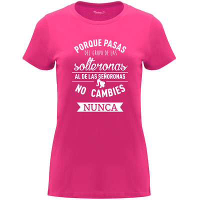 Camiseta despedida de soltera para amigas de la novia en algodón orgánico – Diseño De solterona a señorona – Color rosetón