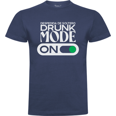Camiseta despedida de soltero · Diseño Drunk mode