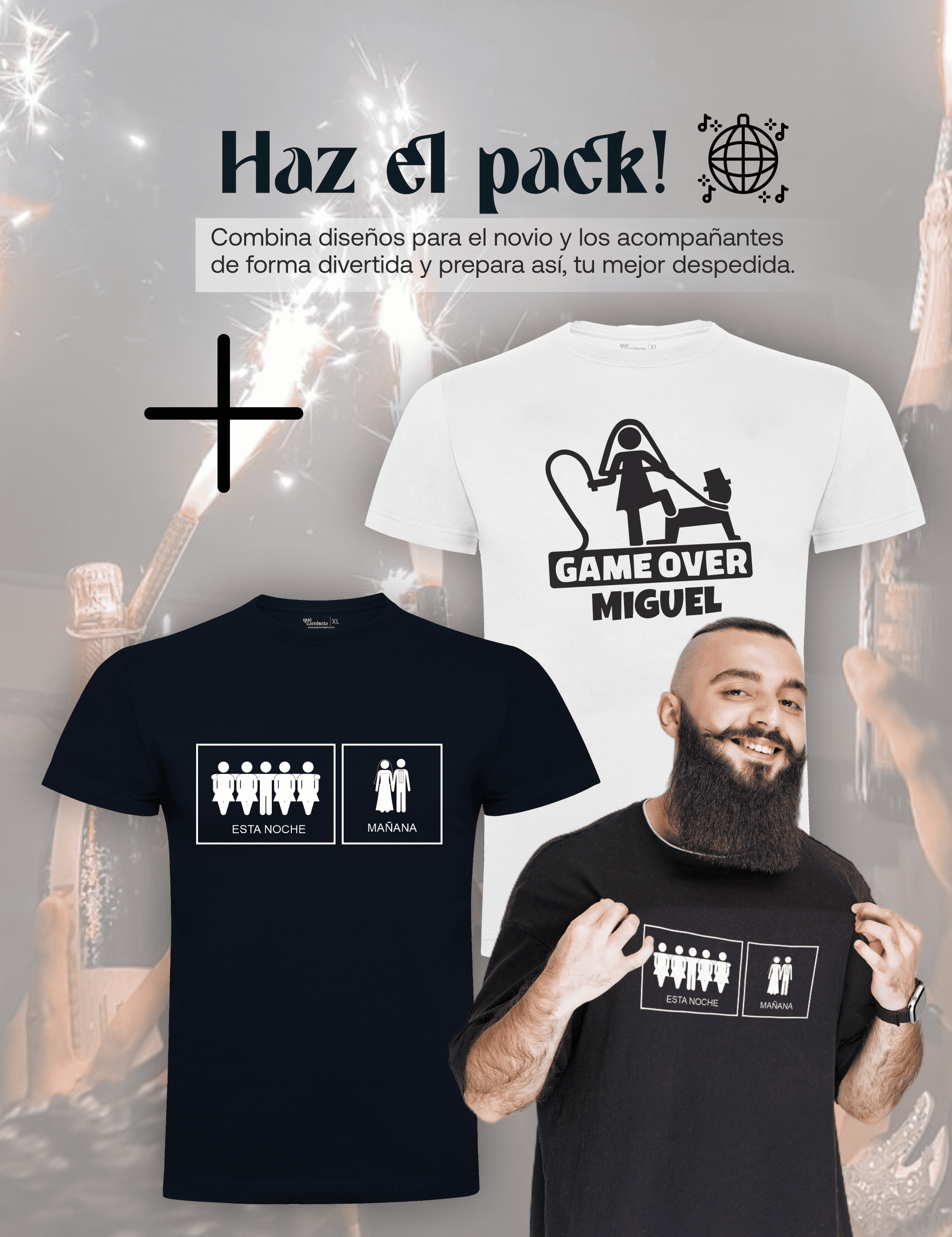 Camiseta despedida de soltero - Hoy/mañana