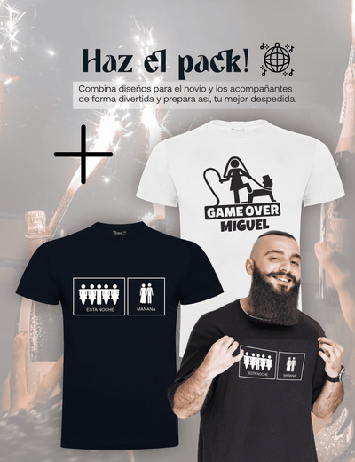 Camiseta despedida de soltero - Hoy/mañana