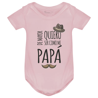 Body Bebé – De mayor quiero ser como mi papá