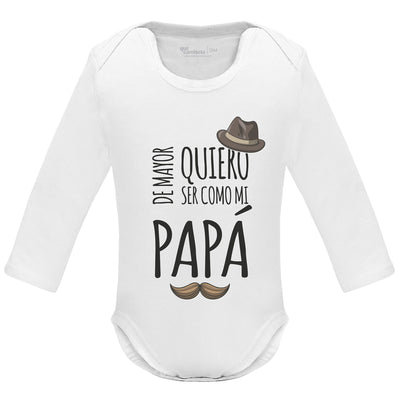 Body Bebé – De mayor quiero ser como mi papá