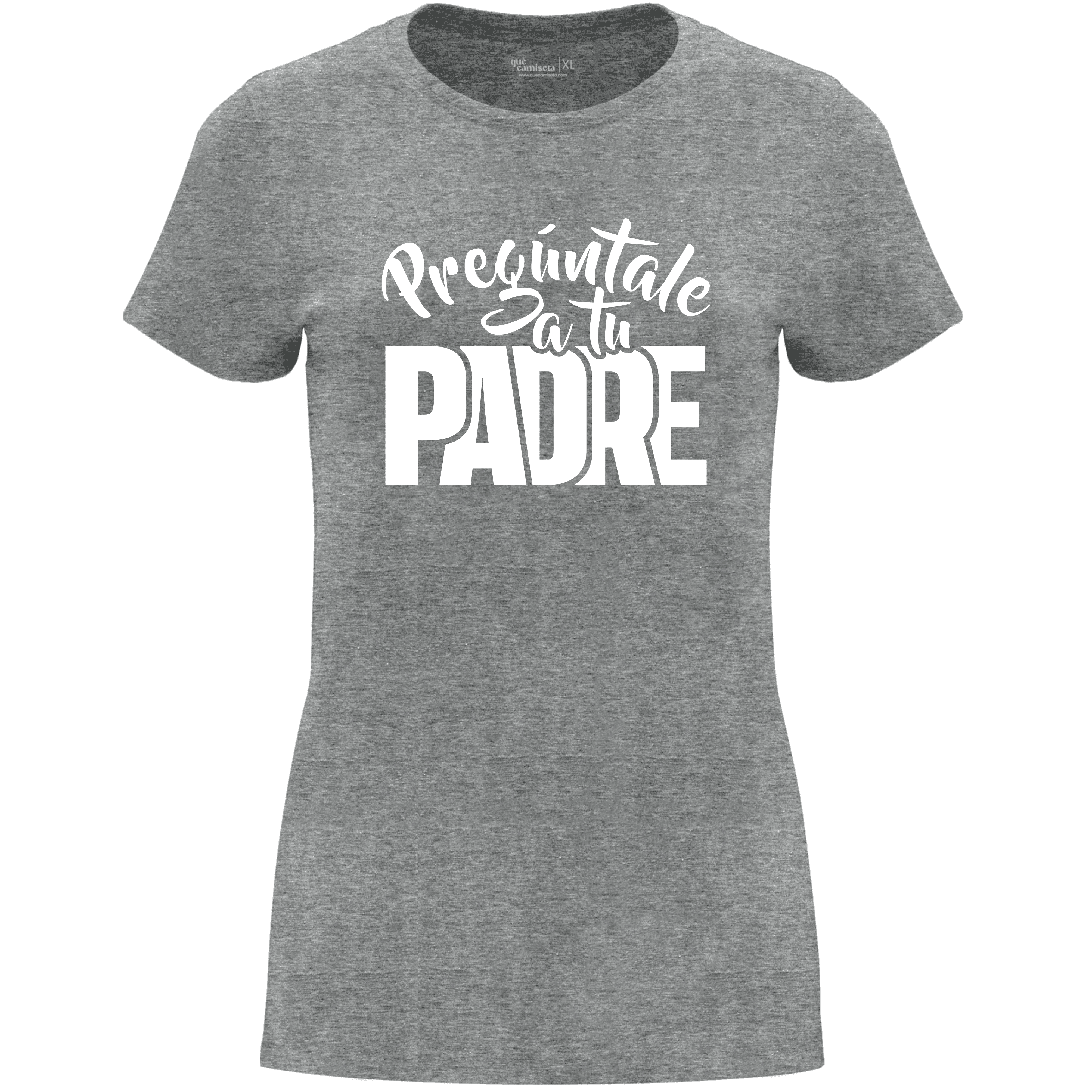 Camiseta Día de la Madre en Algodón Orgánico – Pregúntale a tu padre