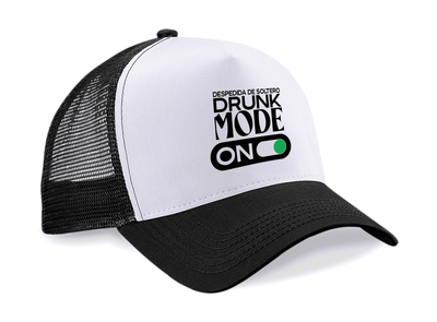 Gorra Trucker Drunk Mode – Despedida de Soltero | Diseño Divertido