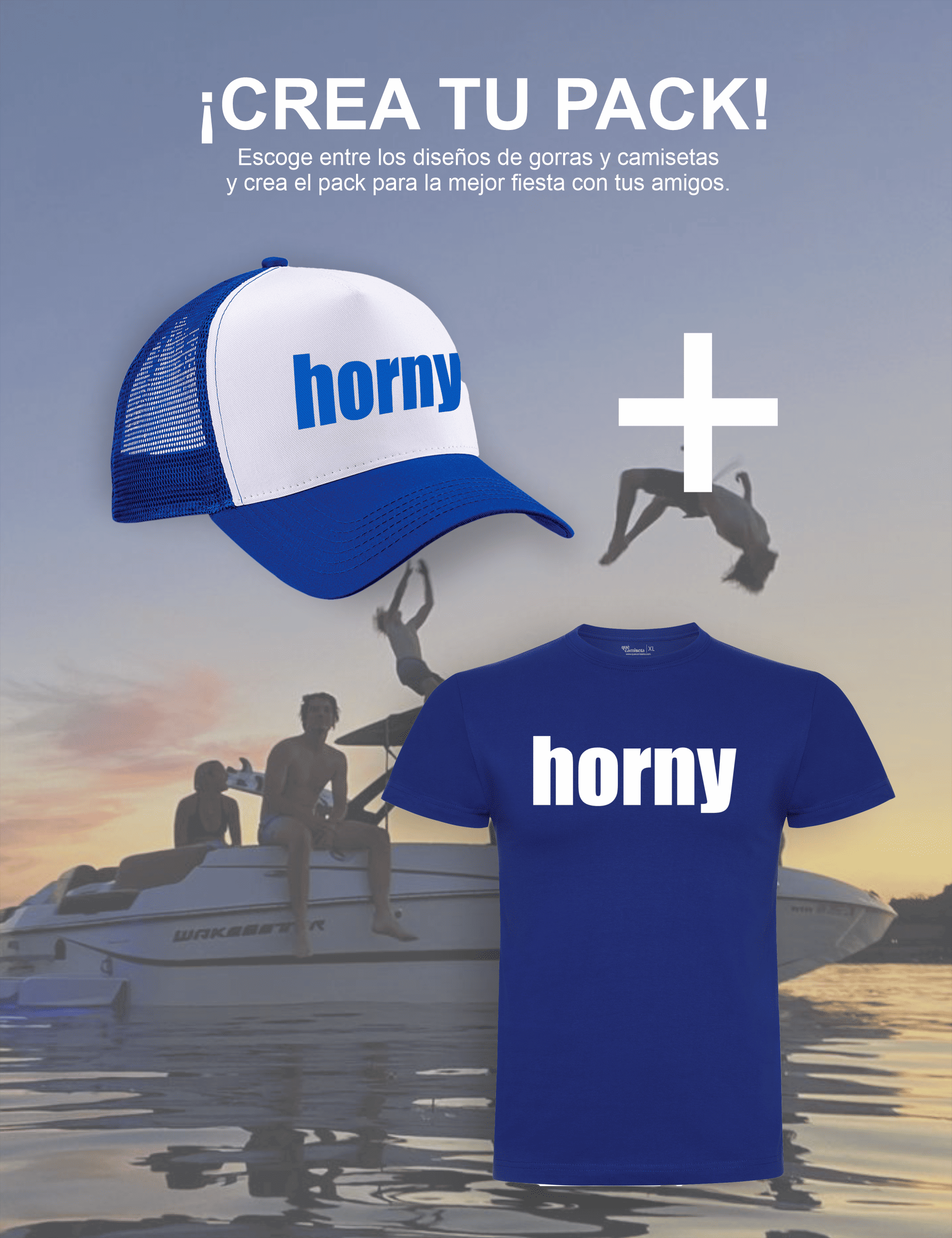 Pack gorra y camiseta Horny – Despedida de soltero